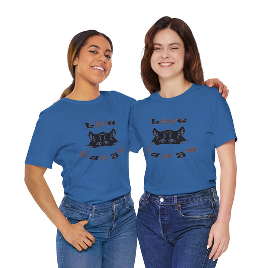 Apparel - Live Large Short Sleeve Tee